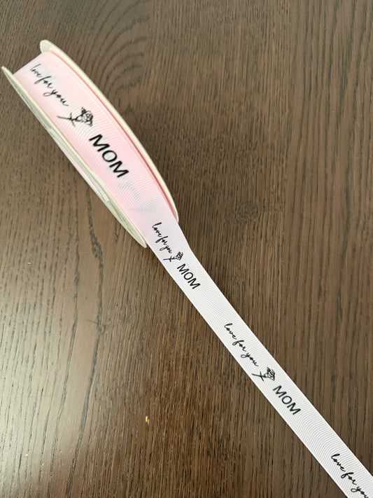 Light Pink -LOVE FOR YOU MOM- Ribbon